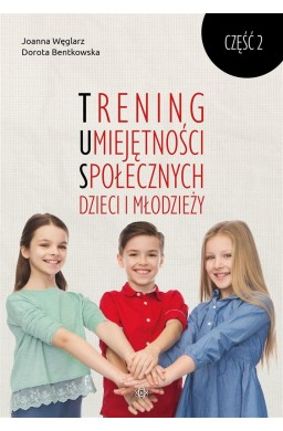 Trening umiejętności społecznych dzieci i.. cz.2