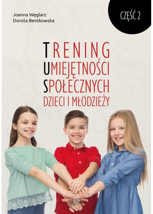 Trening umiejętności społecznych dzieci i.. cz.2