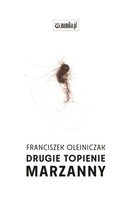 Drugie topienie marzanny