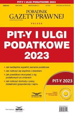 Pit-y i ulgi podatkowe 2023. Podatki 2/2024
