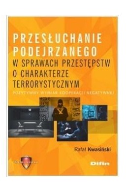 Przesłuchanie podejrzanego w sprawach...