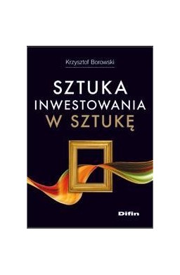 Sztuka inwestowania w sztukę