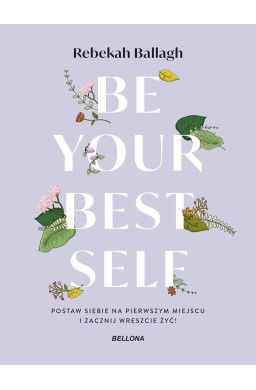 Be your best self