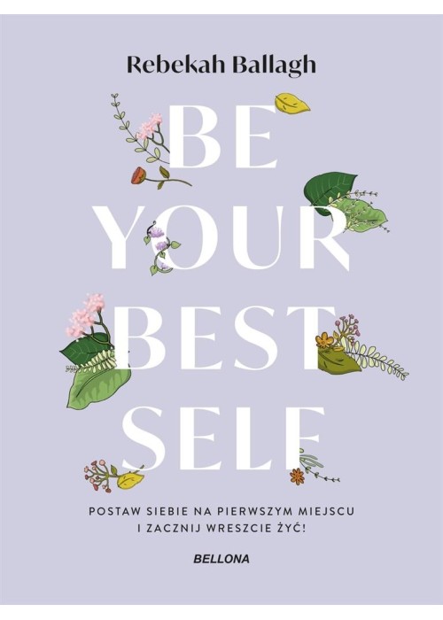 Be your best self