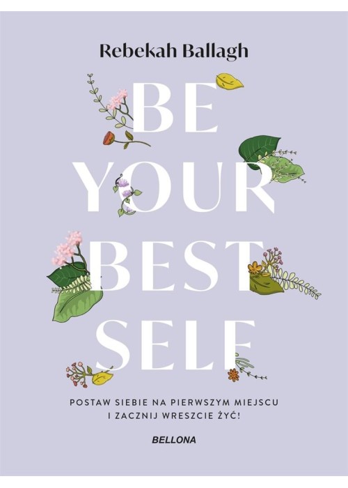 Be your best self