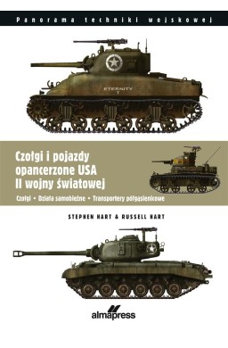 Czołgi i pojazdy opancerzone USA II wojny...