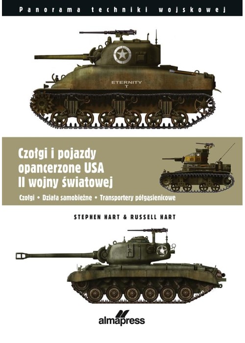 Czołgi i pojazdy opancerzone USA II wojny...