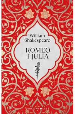 William Shakespeare. Minikolekcja. Romeo i Julia