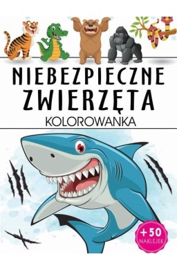 Niebezpieczne zwierzęta kolorowanka