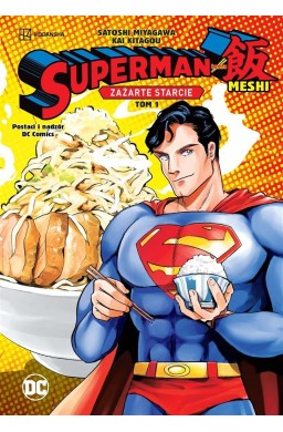 Zażarte starcie T.1 Superman kontra Meshi