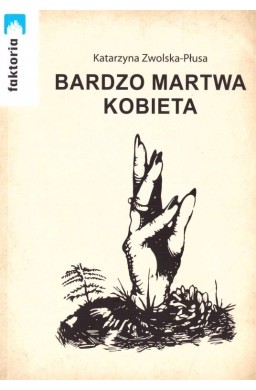 Bardzo martwa kobiece