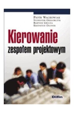 Kierowanie zespołem projektowym