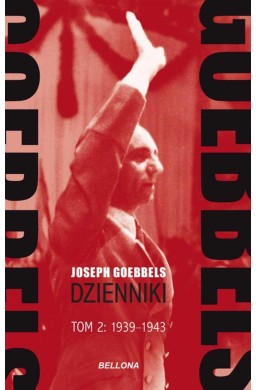 Goebbels. Dzienniki T.2 1939-1943