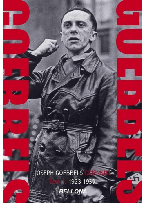 Goebbels. Dzienniki T.1 1923-1939