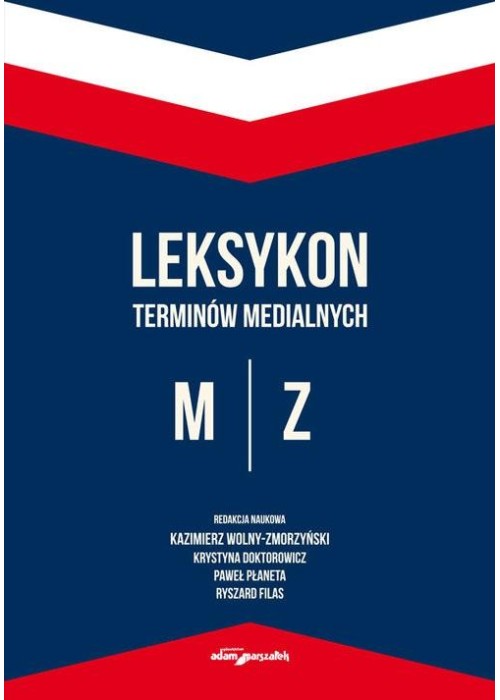 Leksykon terminów medialnych M-Z