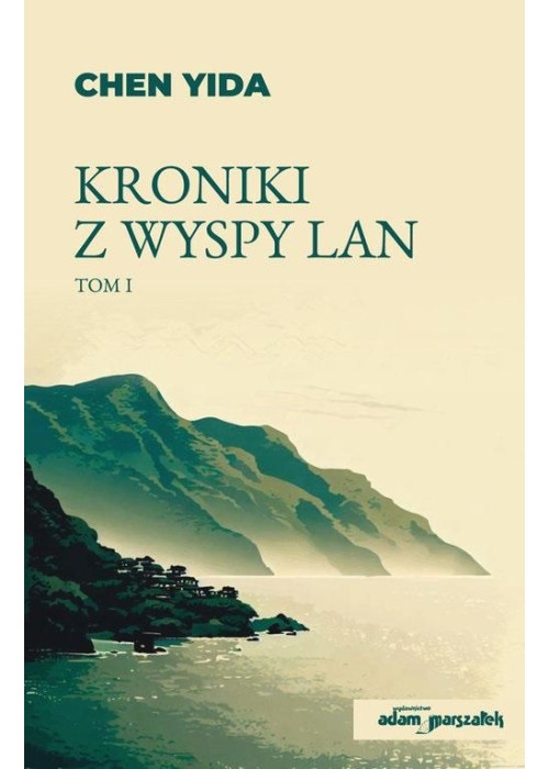 Kroniki z wyspy Lan T.1