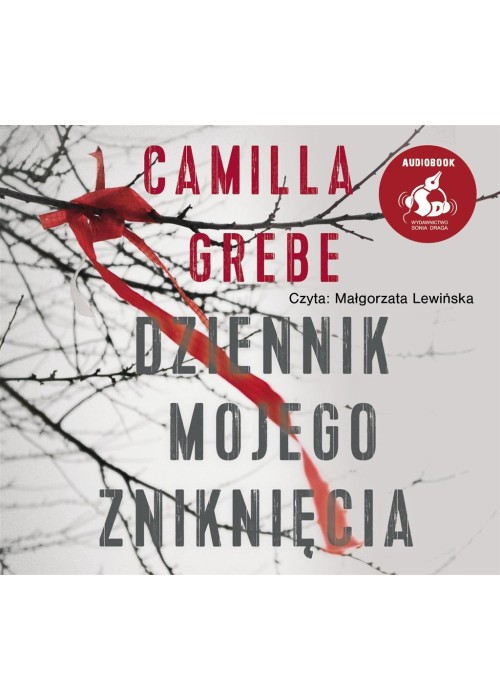 Dziennik mojego zniknięcia audiobook