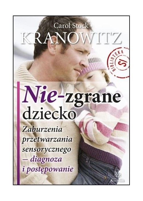 Nie-zgrane dziecko