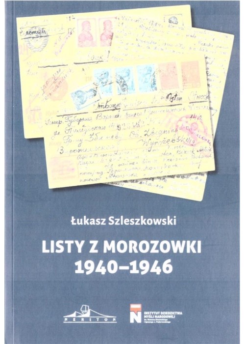 Listy z Morozowki 1940-1946