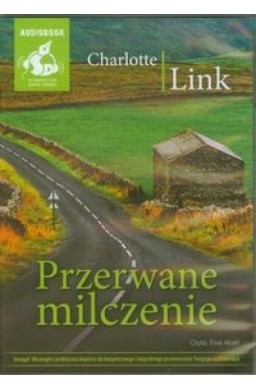 Przerwane milczenie audiobook