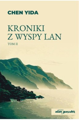 Kroniki z wyspy Lan T.2