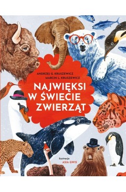 Najwięksi w świecie zwierząt