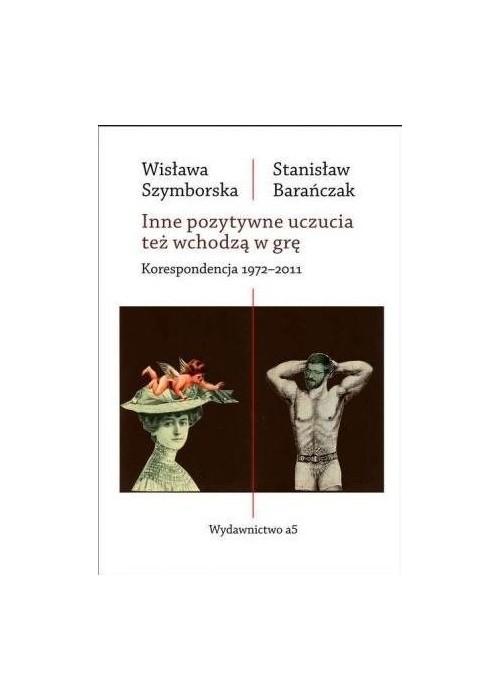 Inne pozytywne uczucia też wchodzą w grę