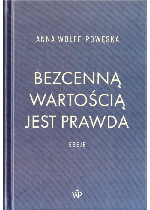 Bezcenną wartością jest prawda