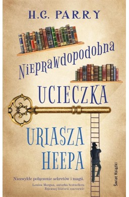 Nieprawdopodobna ucieczka Uriasza Heepa