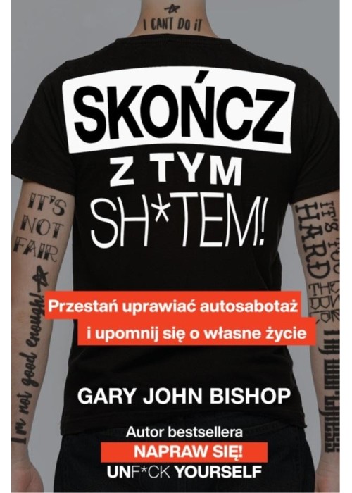 Skończ z tym sh*tem!