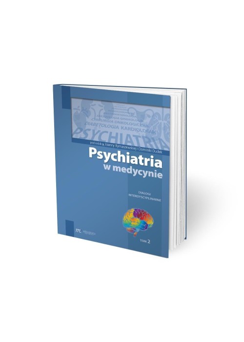 Psychiatria w medycynie T.2