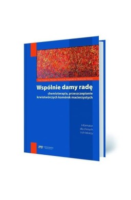 Wspólnie damy radę chemioterapia...