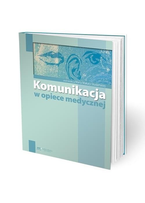 Komunikacja w opiece medycznej