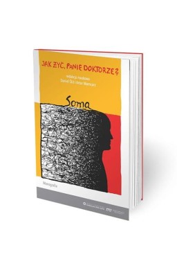 Jak żyć, panie doktorze? Soma