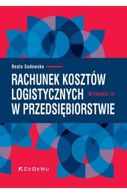 Rachunek kosztów logistycznych w przedsiębiorstwie