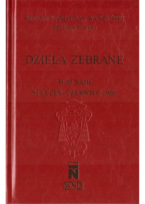 Dzieła zebrane T.23 Styczeń-czerwiec 1969