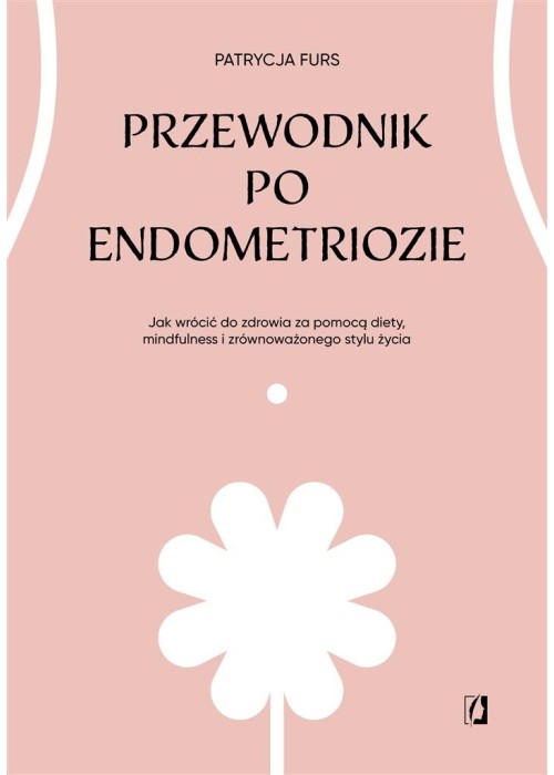 Przewodnik po endometriozie