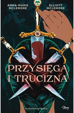 Przysięga i trucizna