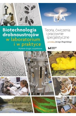 Biotechnologia drobnoustrojów w laboratorium...