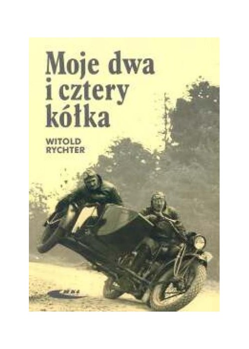 Moje dwa i cztery kółka