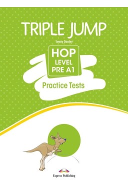 Triple Jump Practice Tests: Hop Lvl Pre-A1 SB+kod