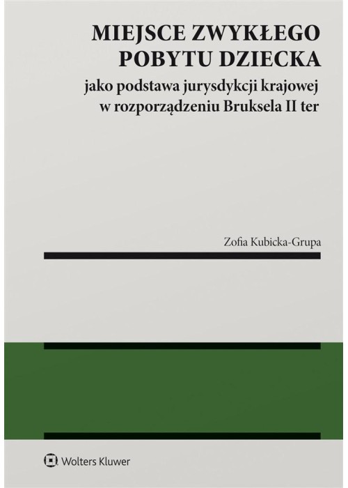 Miejsce zwykłego pobytu dziecka jako podstawa...