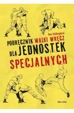 Podręcznik walki wręcz dla jednostek specjalnych