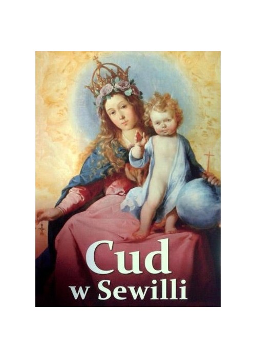 Cud w Sewilli