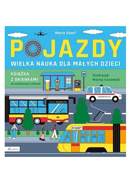 Wielka nauka dla małych dzieci. Pojazdy