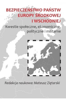 Bezpieczeństwo państw Europy Środkowej i..