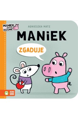 Maniek zgaduje