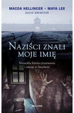 Naziści znali moje imię