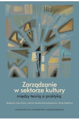 Zarządzanie w sektorze kultury