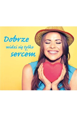 Perełka 297 - Dobrze widzi się tylko sercem